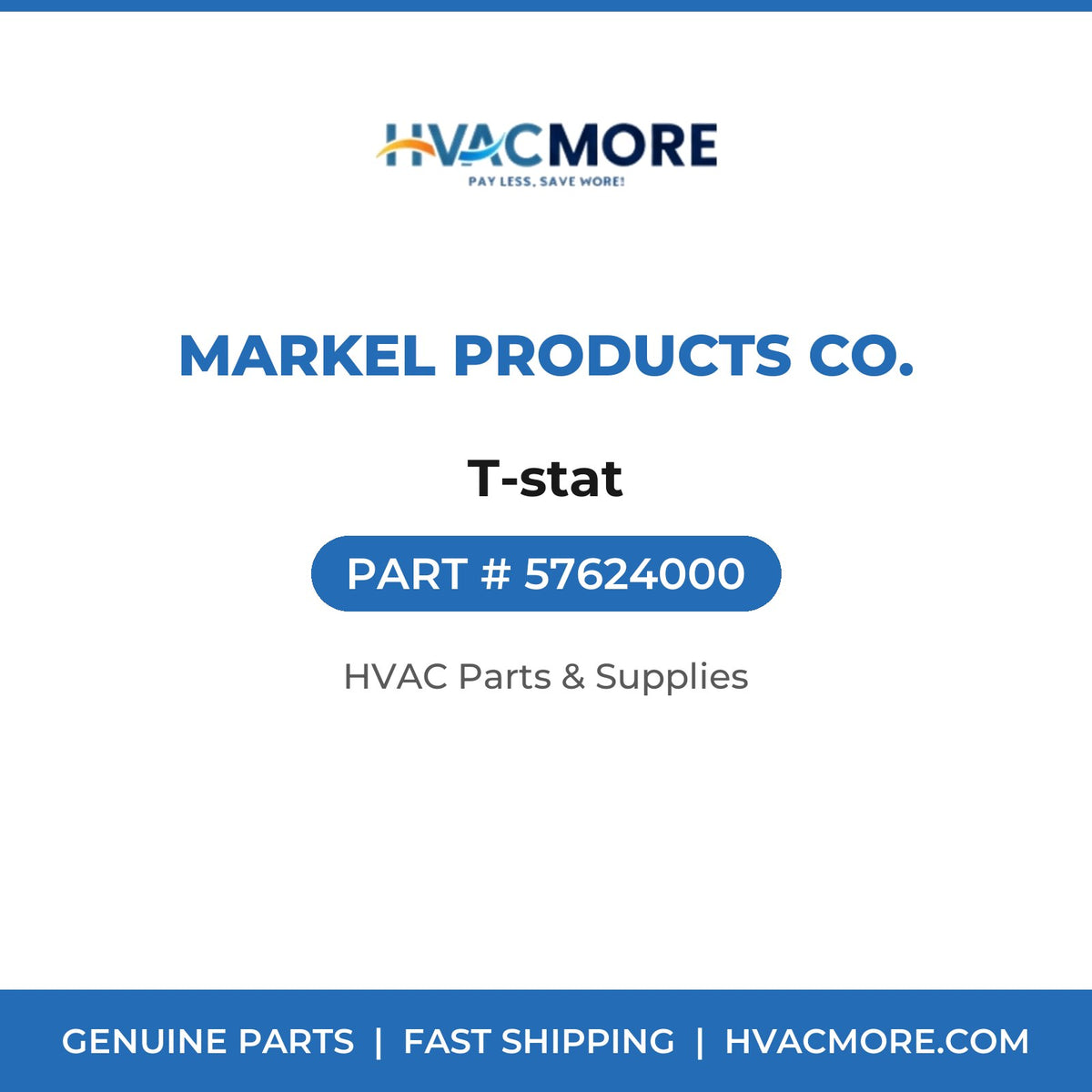 Markel Products Co. T-stat 57624000