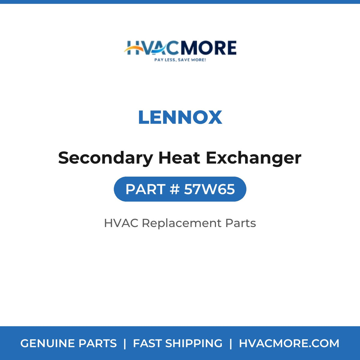 Lennox Secondary Heat Exchanger 57W65