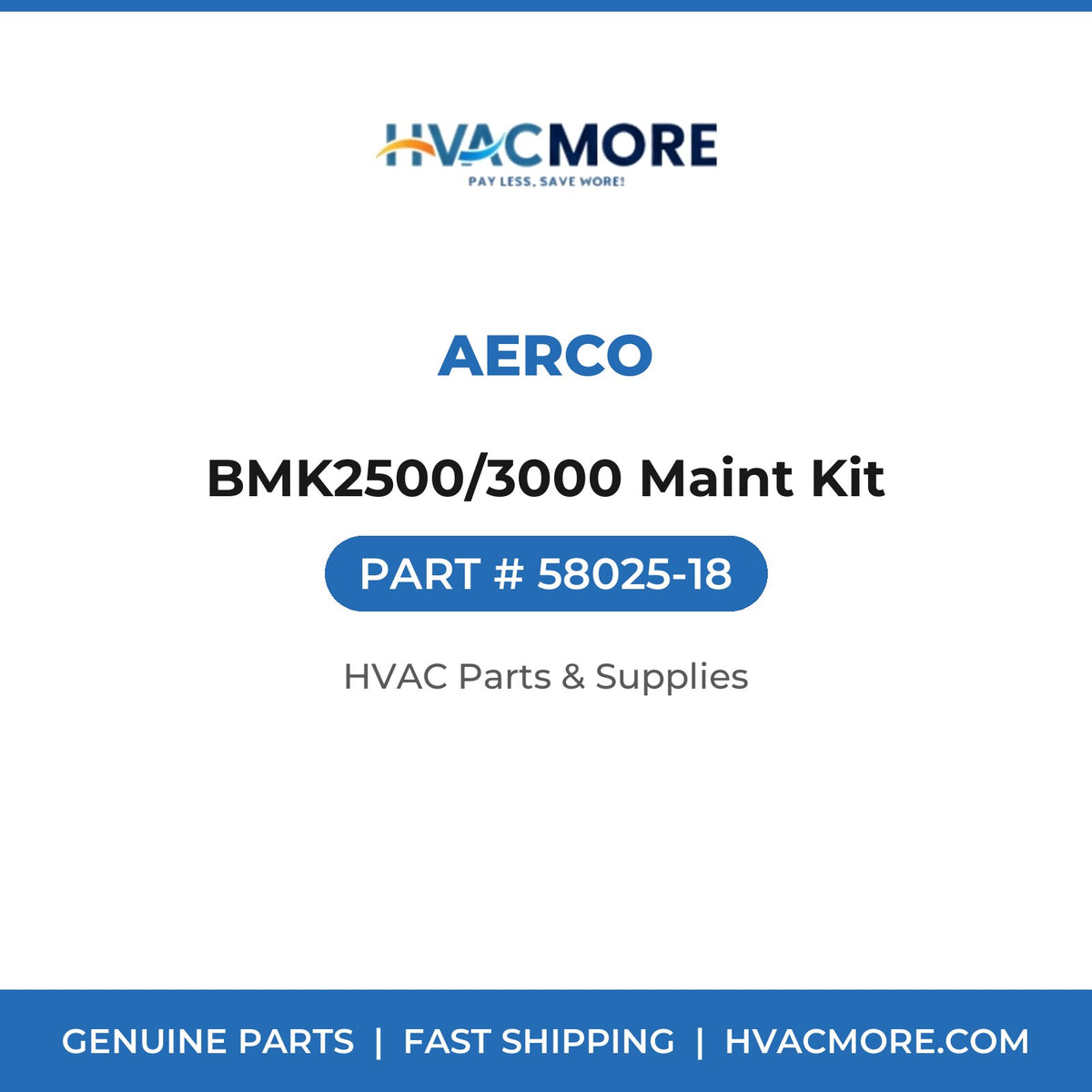AERCO BMK2500/3000 Maint Kit 58025-18