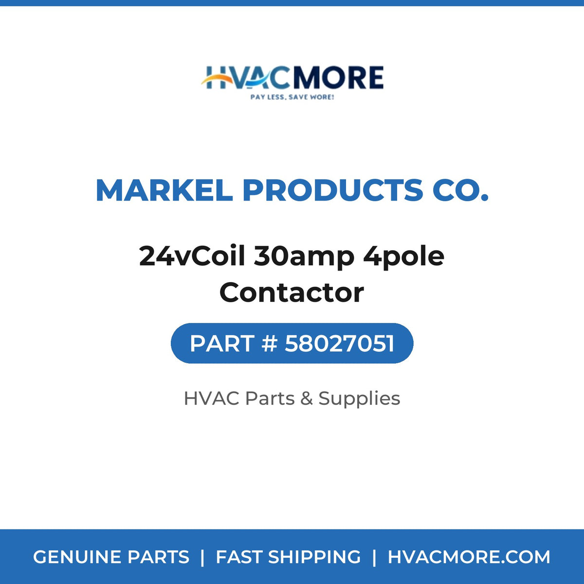 Markel Products Co. 24vCoil 30amp 4pole Contactor 58027051