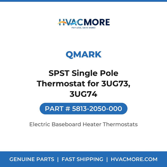 Qmark SPST Single Pole Thermostat for 3UG73, 3UG74 5813-2050-000