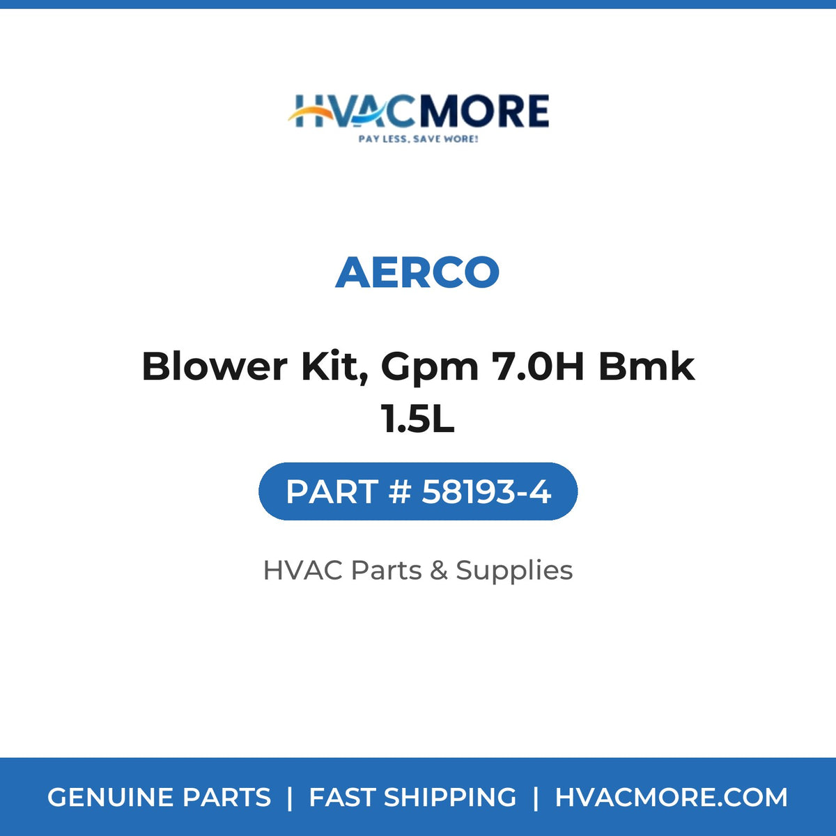 AERCO Blower Kit, Gpm 7.0H Bmk 1.5L 58193-4