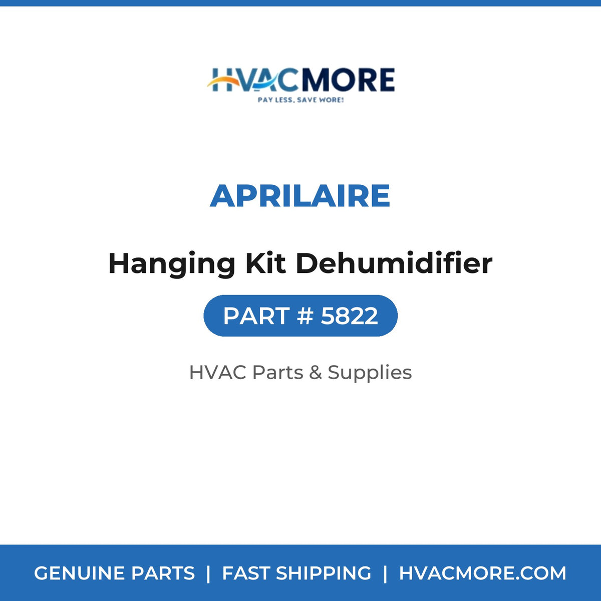 Aprilaire Hanging Kit Dehumidifier 5822