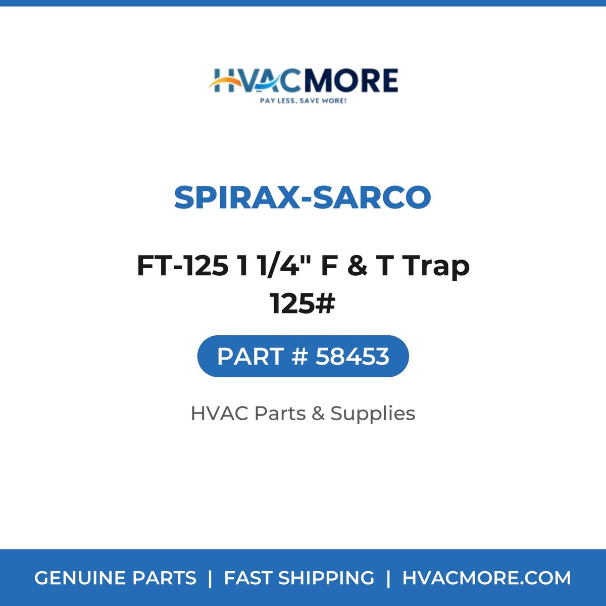Spirax-Sarco FT-125 1 1/4" F & T Trap 125# 58453