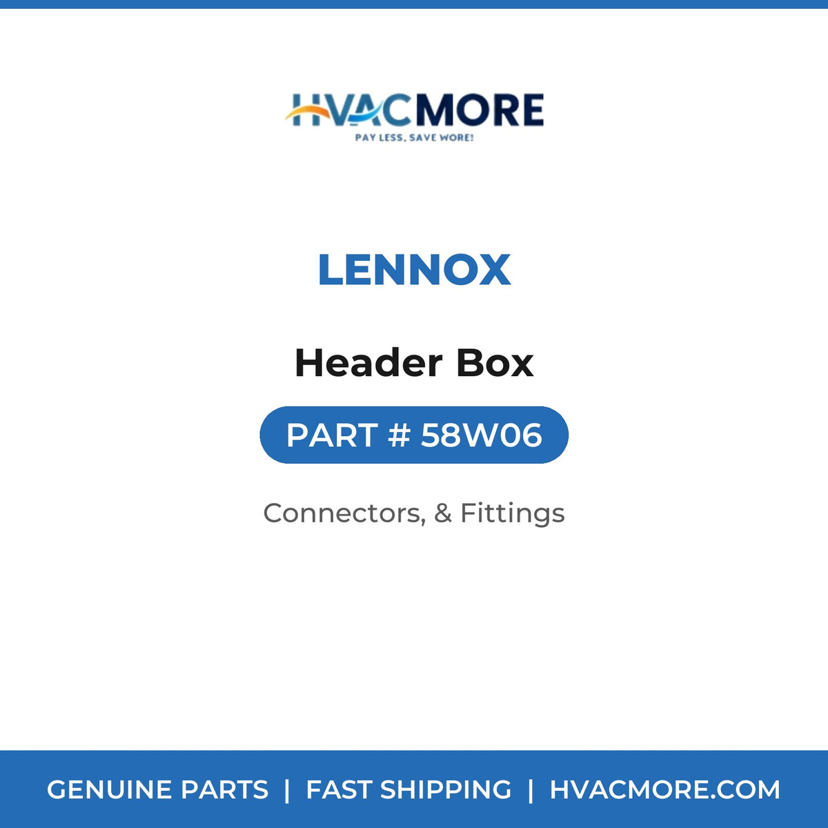 Lennox Header Box 58W06
