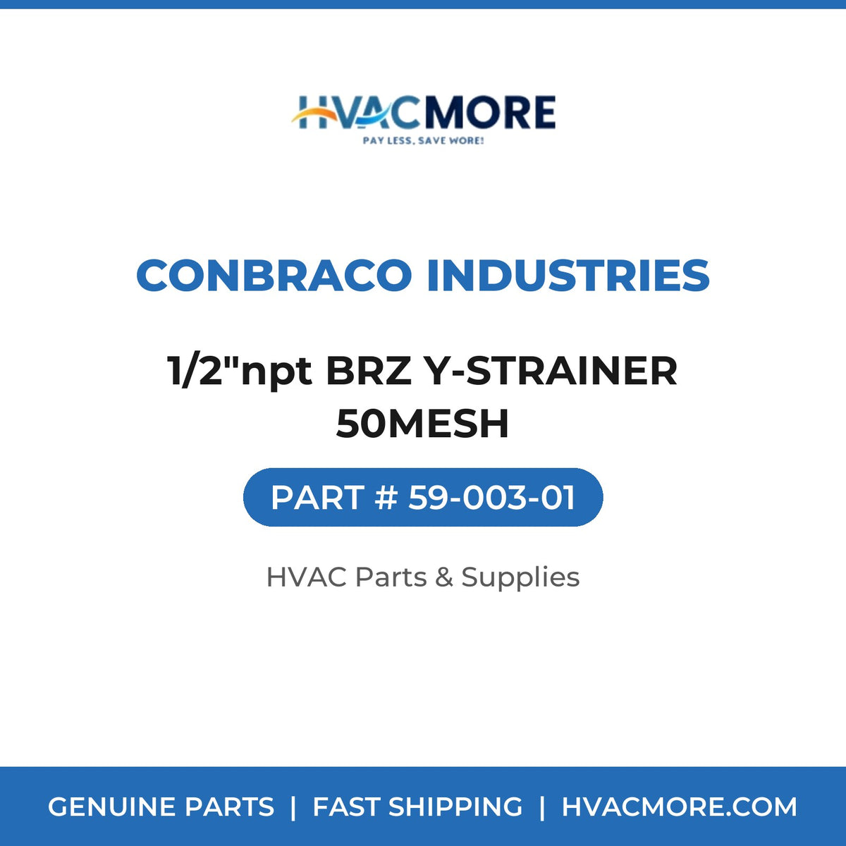 Conbraco Industries 1/2"npt BRZ Y-STRAINER 50MESH 59-003-01