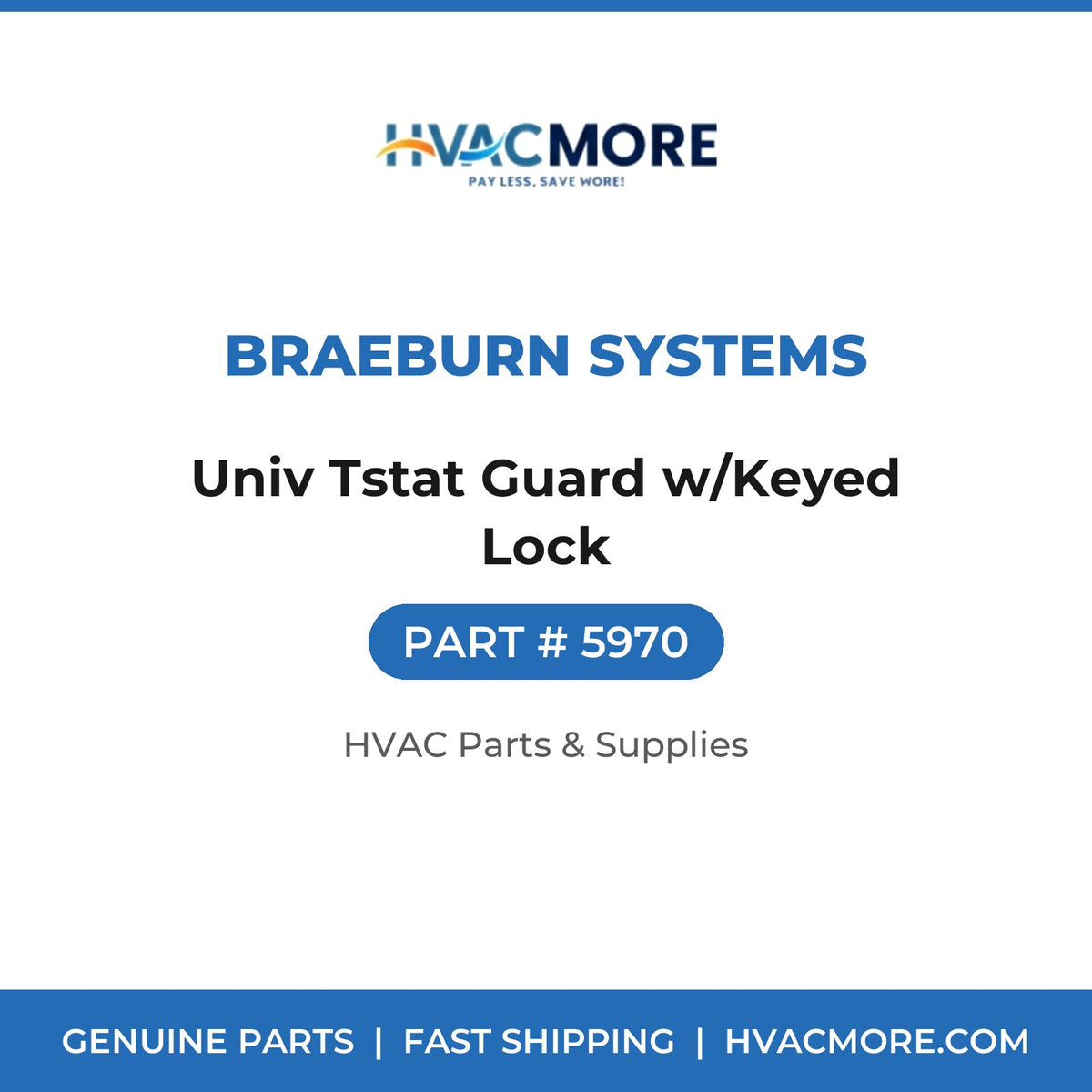 Braeburn Systems Univ Tstat Guard w/Keyed Lock 5970