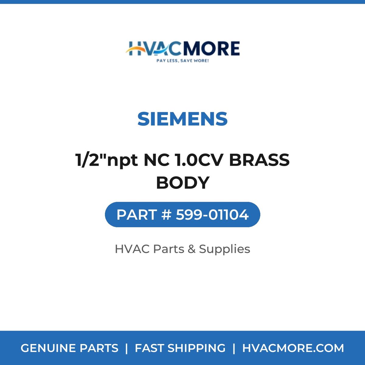 Siemens 1/2"npt NC 1.0CV BRASS BODY 599-01104