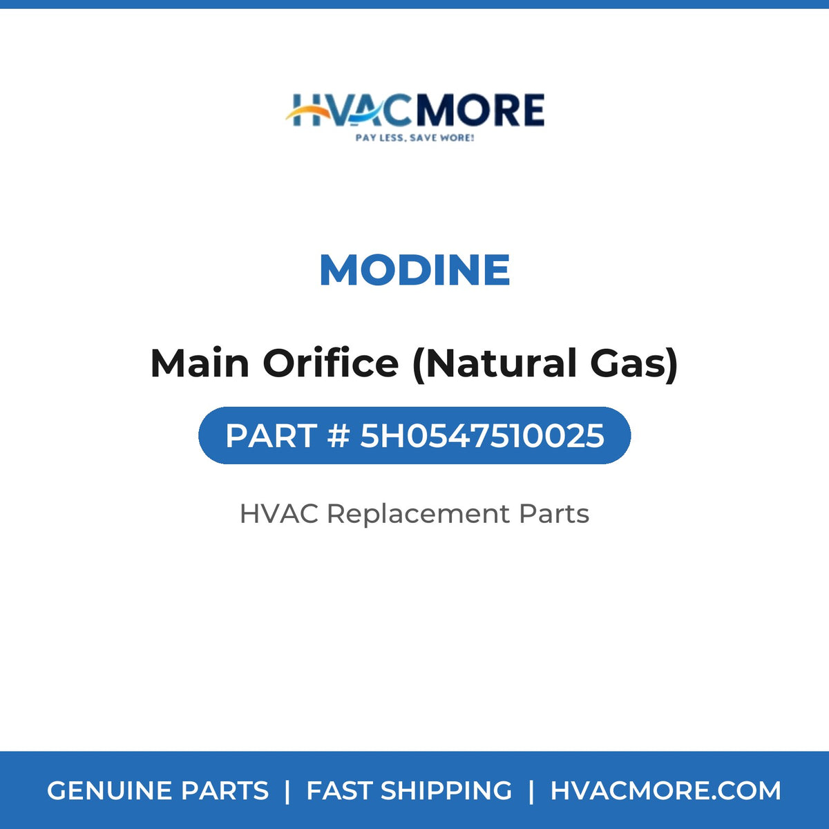 Modine Main Orifice (Natural Gas) 5H0547510025