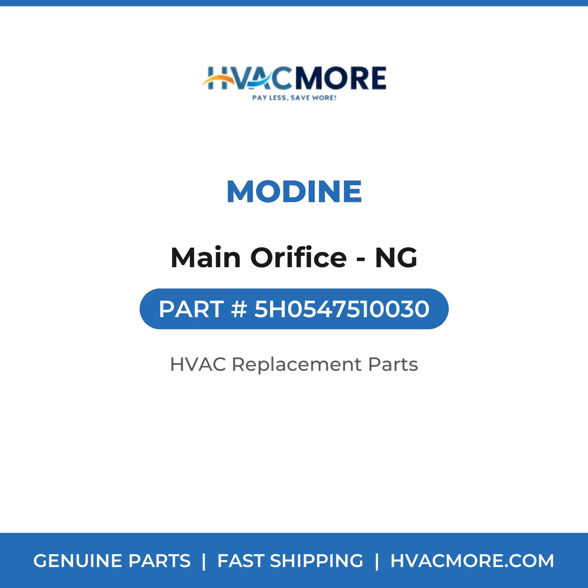 Modine Main Orifice - NG 5H0547510030