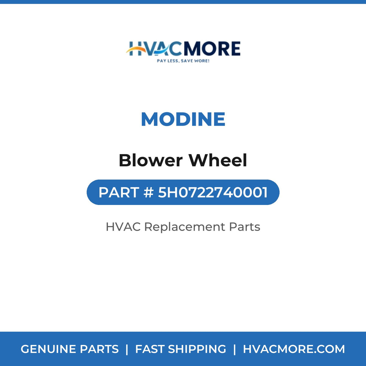 Modine Blower Wheel 5H0722740001