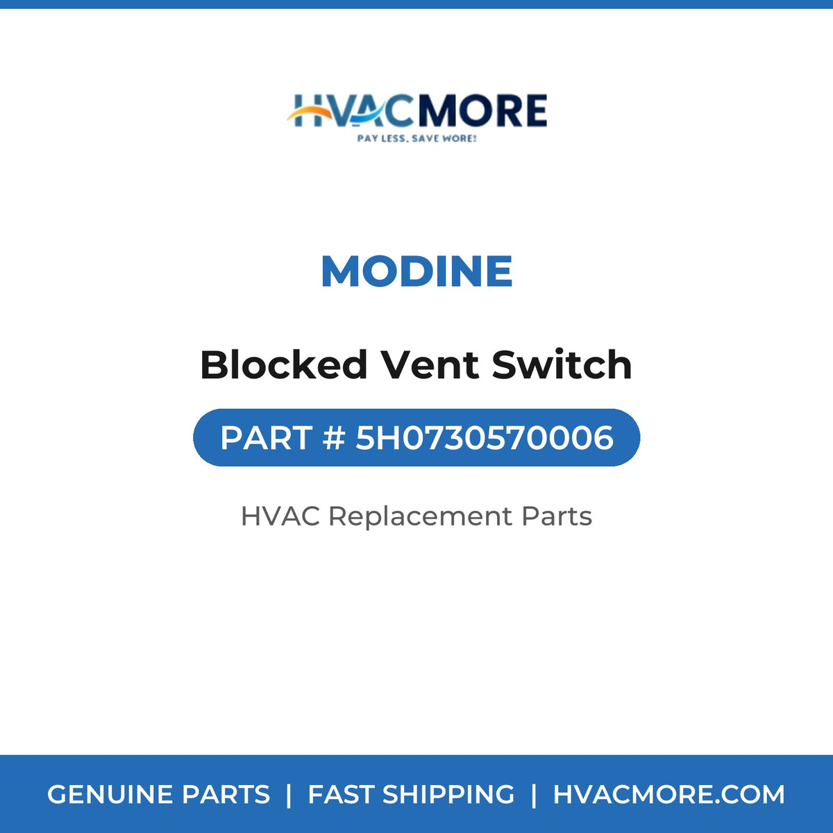 Modine Blocked Vent Switch 5H0730570006