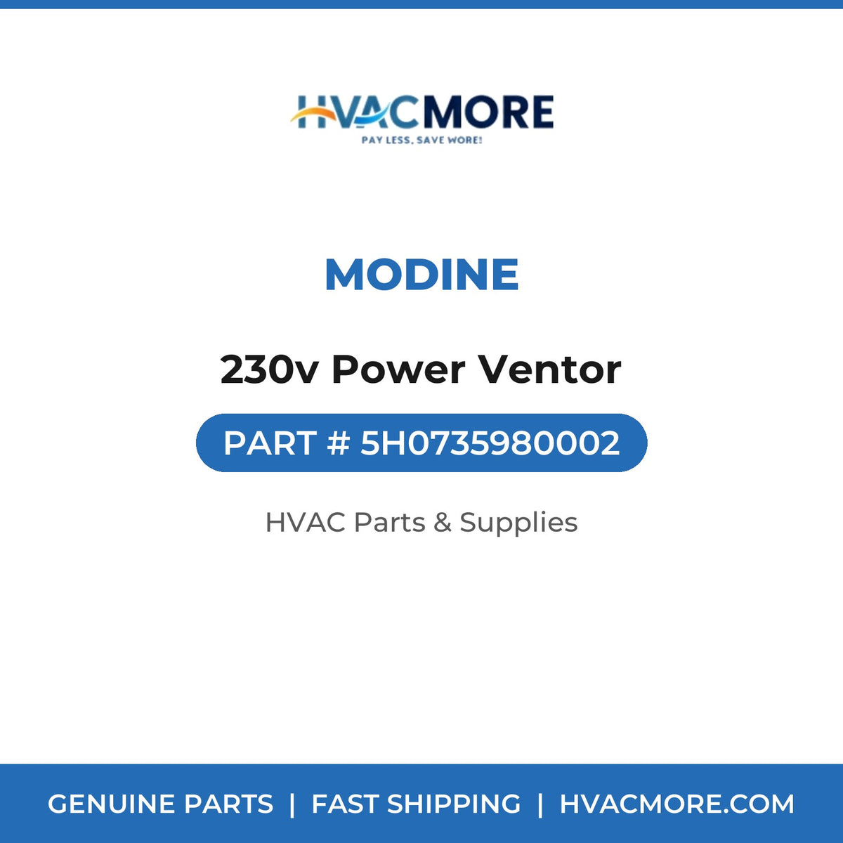 Modine 230v Power Ventor 5H0735980002