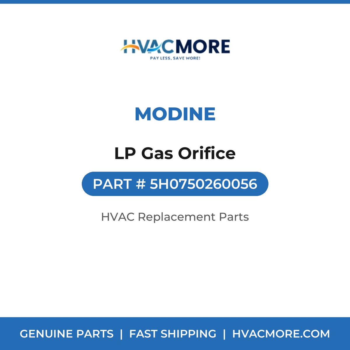 Modine LP Gas Orifice 5H0750260056