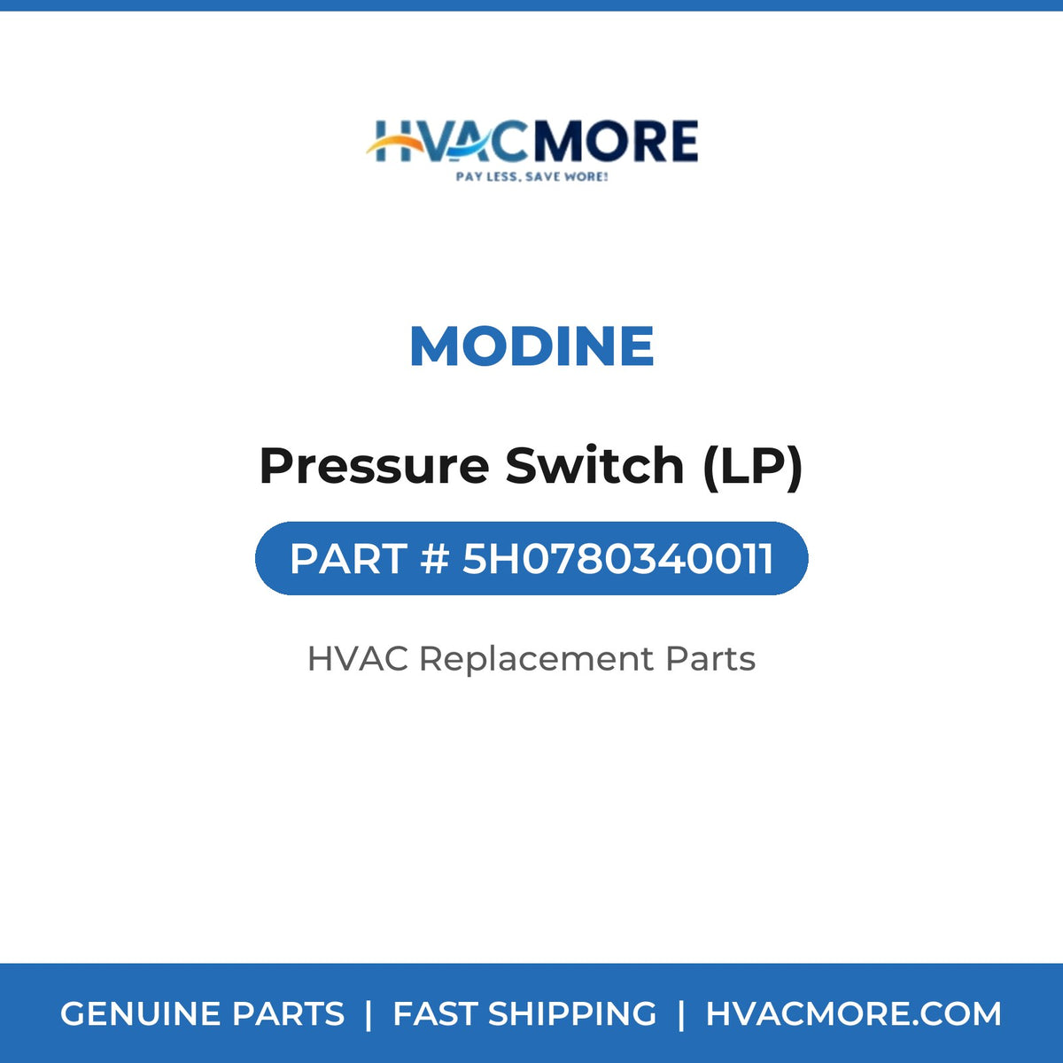 Modine Pressure Switch (LP) 5H0780340011