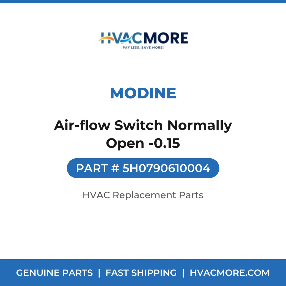 Modine Air-flow Switch Normally Open -0.15 5H0790610004