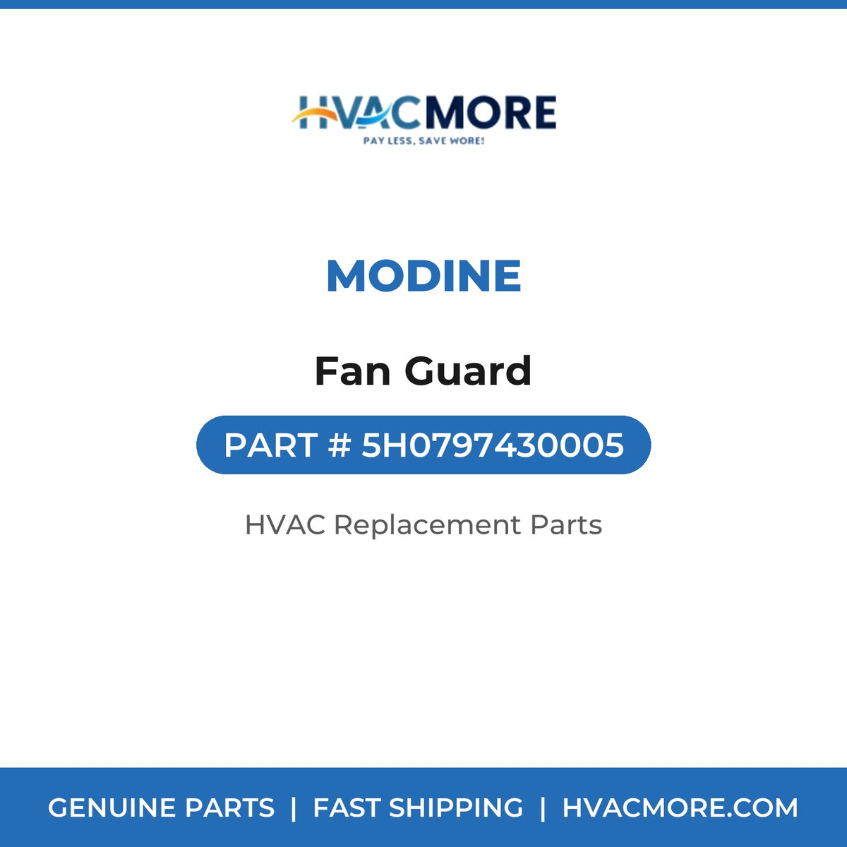 Modine Fan Guard 5H0797430005