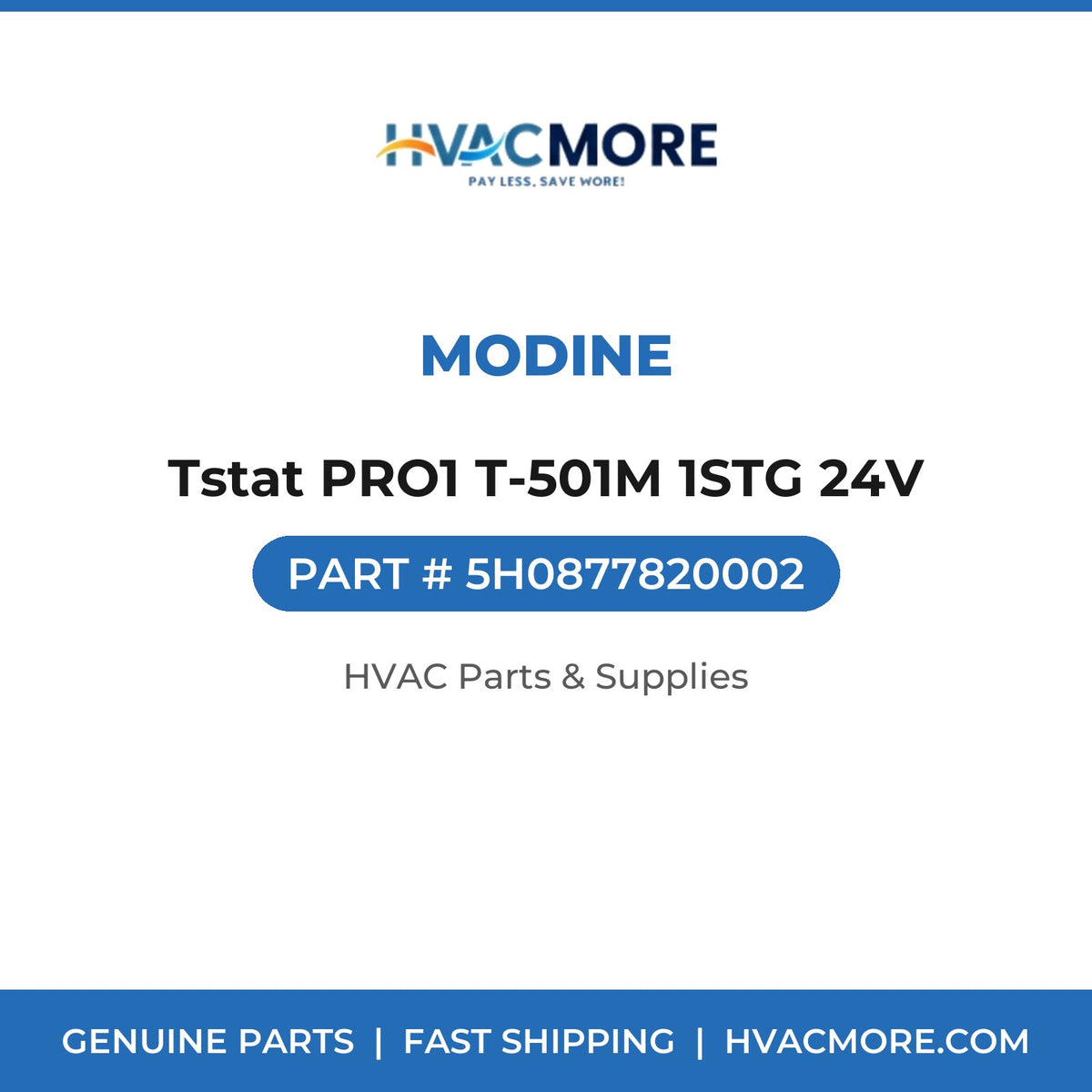 Modine Tstat PRO1 T-501M 1STG 24V 5H0877820002