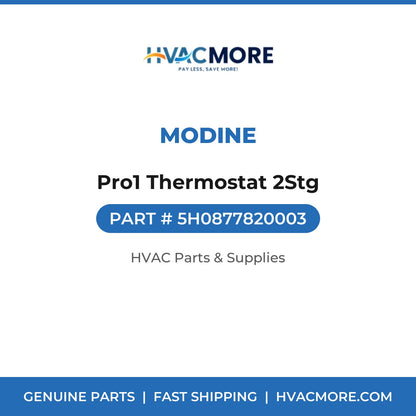 Modine Pro1 Thermostat 2Stg 5H0877820003