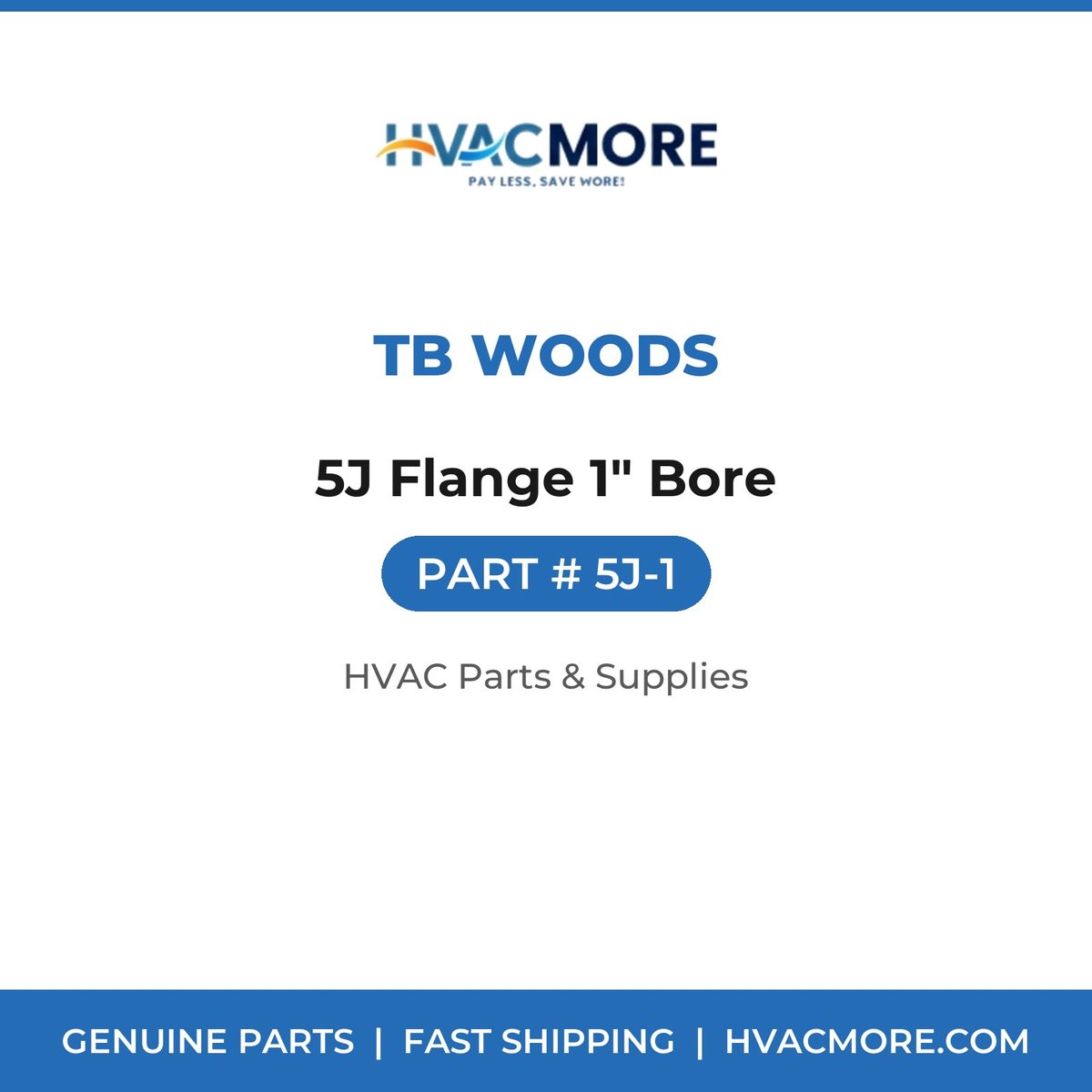 TB Woods 5J Flange 1" Bore 5J-1