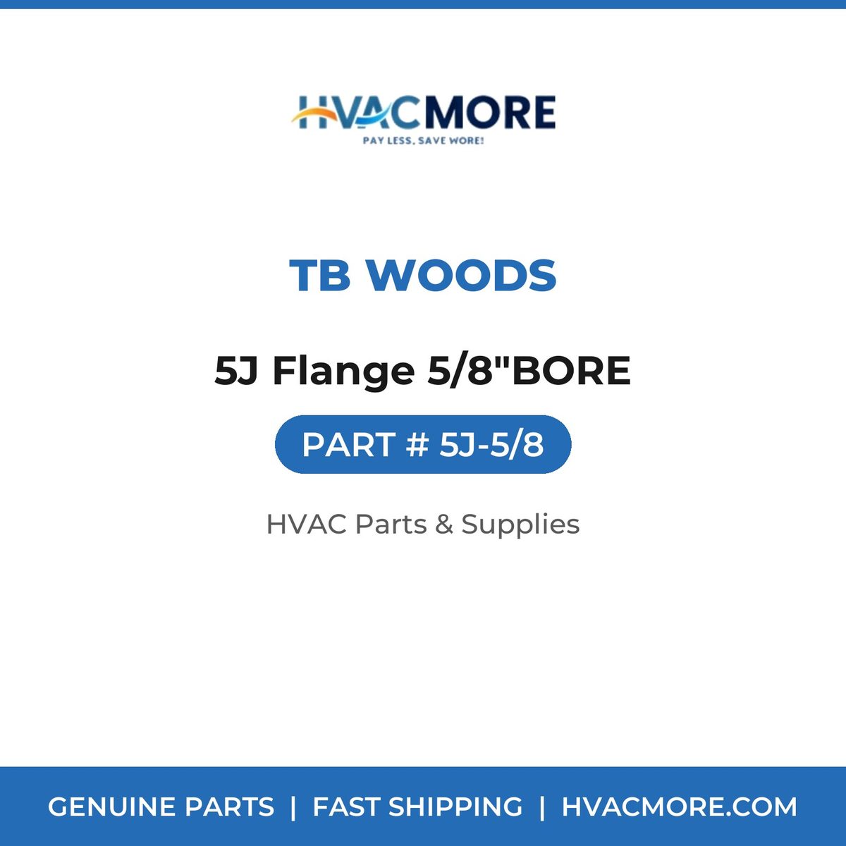 TB Woods 5J Flange 5/8"BORE 5J-5/8