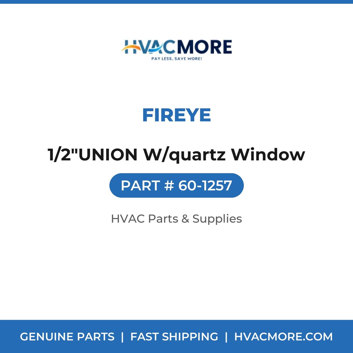 Fireye 1/2"UNION W/quartz Window 60-1257