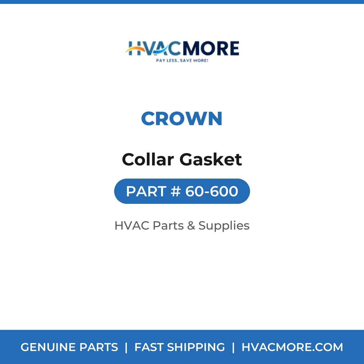 Crown Collar Gasket 60-600