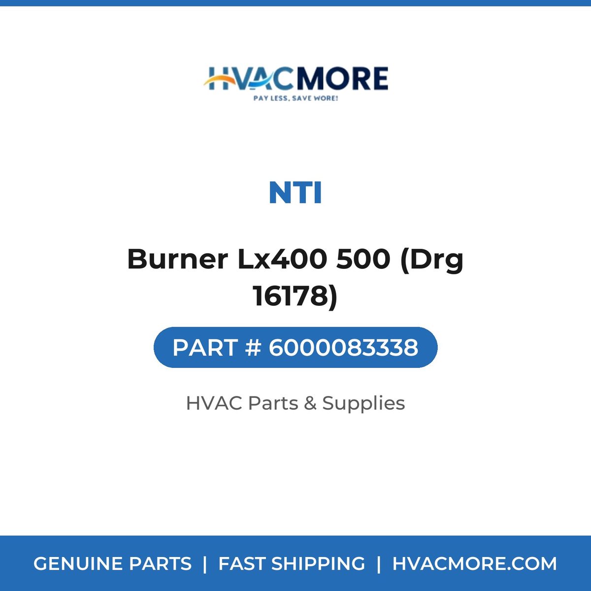 NTI Burner Lx400 500 (Drg 16178) 6000083338