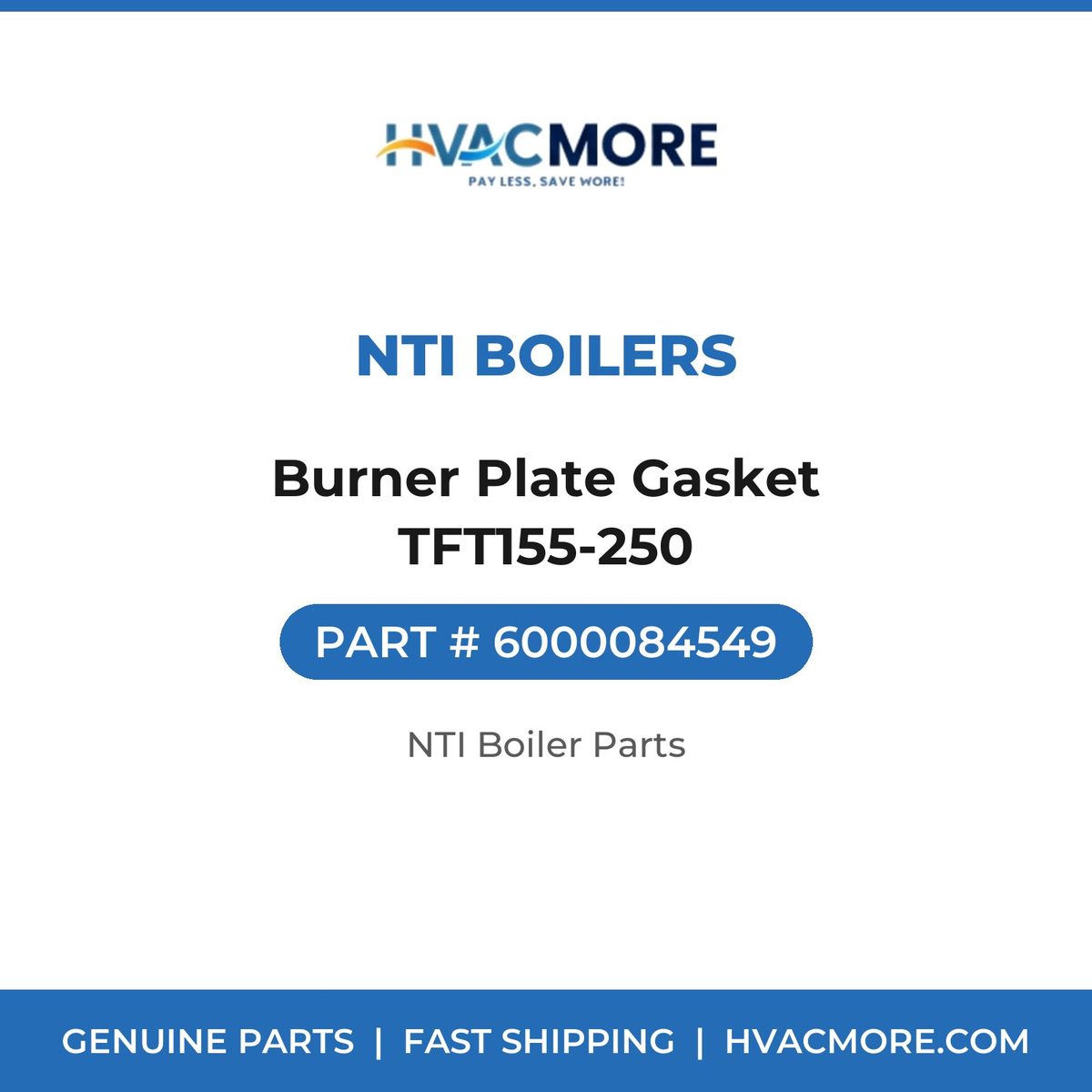 NTI Boilers Burner Plate Gasket TFT155-250 6000084549