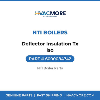 NTI Boilers Deflector Insulation Tx Iso 6000084742