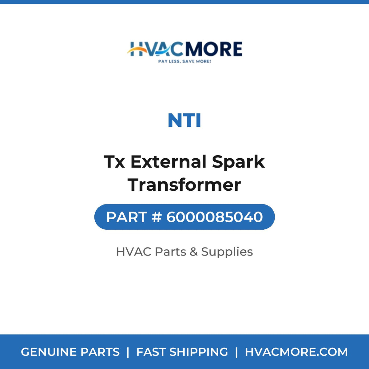 NTI Tx External Spark Transformer 6000085040