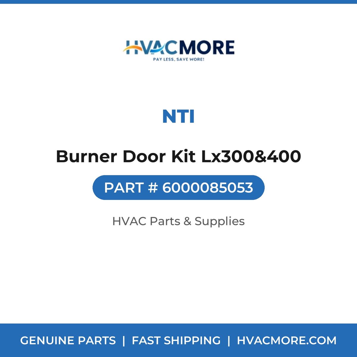 NTI Burner Door Kit Lx300&400 6000085053