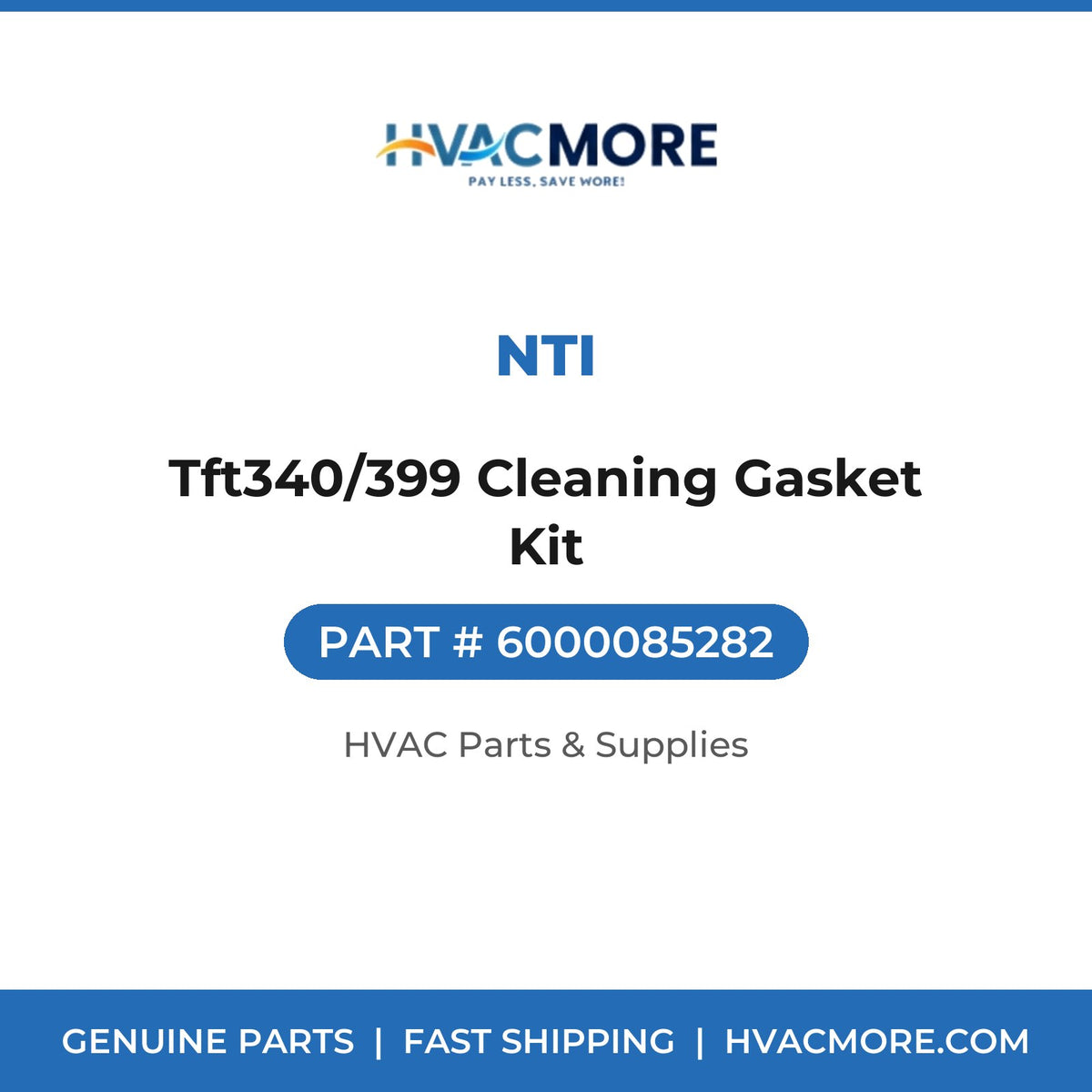 NTI Tft340/399 Cleaning Gasket Kit 6000085282
