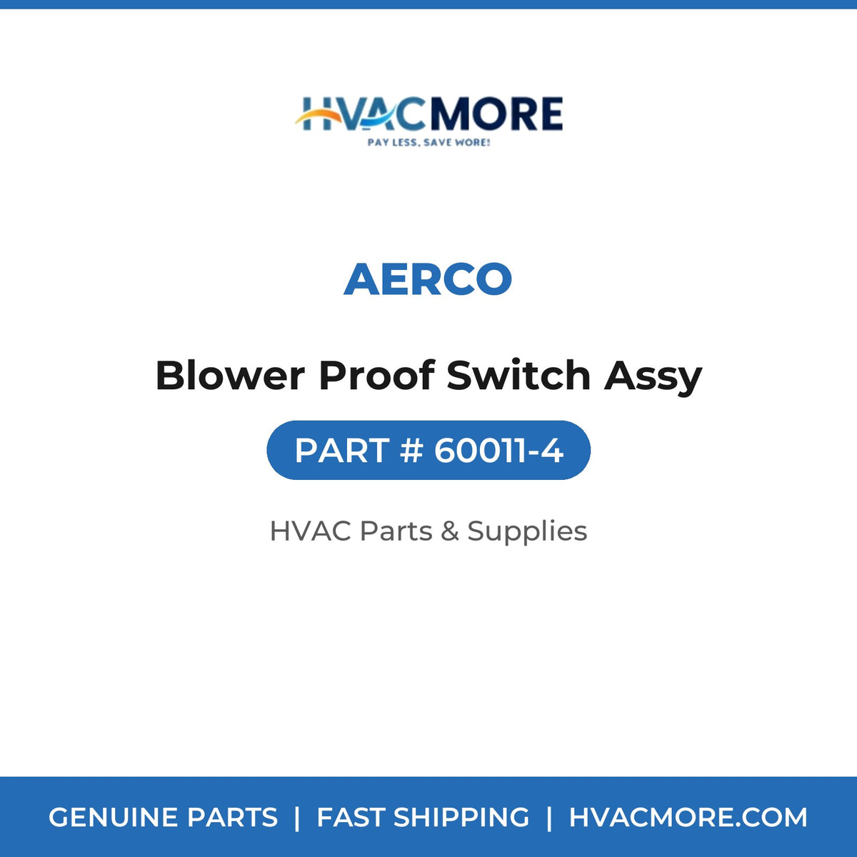 AERCO Blower Proof Switch Assy 60011-4