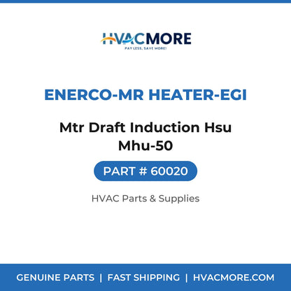 Enerco-Mr Heater-EGI Mtr Draft Induction Hsu Mhu-50 60020