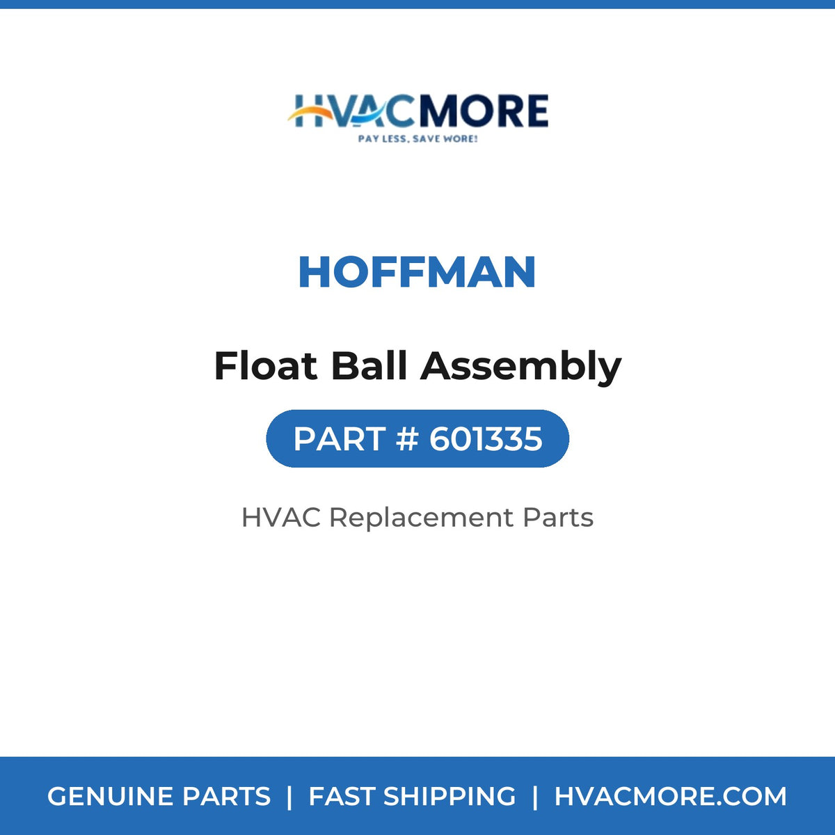Hoffman Float Ball Assembly 601335