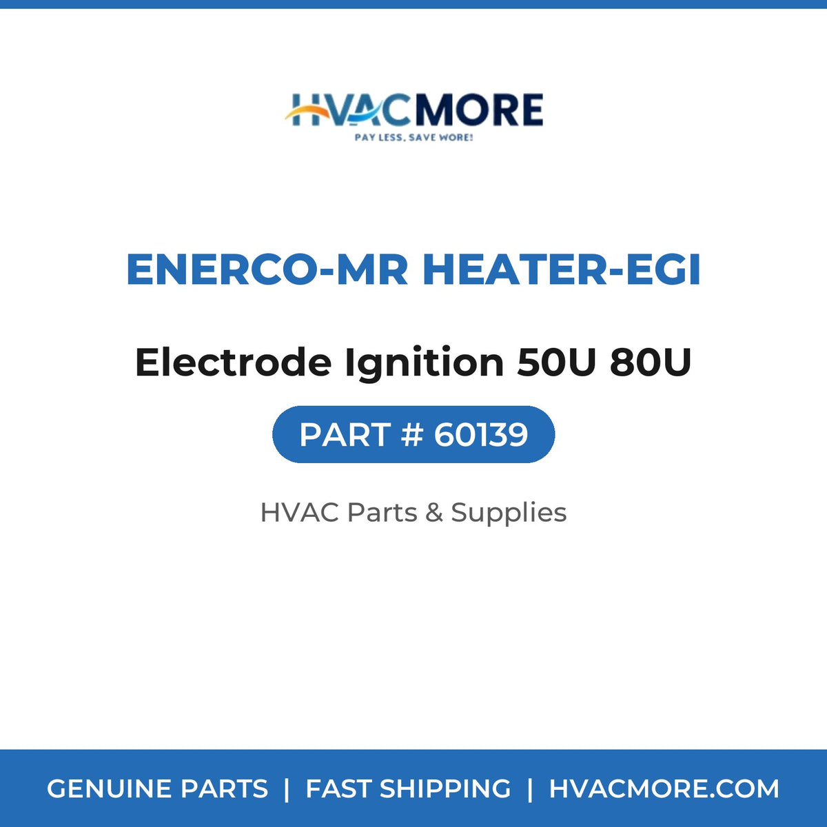 Enerco-Mr Heater-EGI Electrode Ignition 50U 80U 60139
