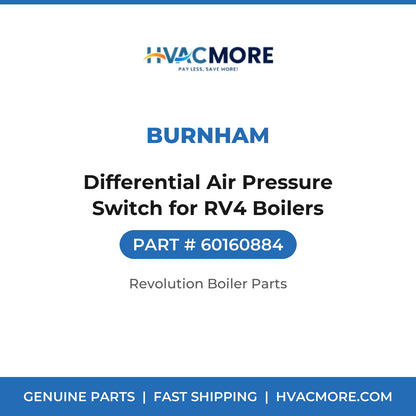 Burnham Differential Air Pressure Switch for RV4 Boilers 60160884