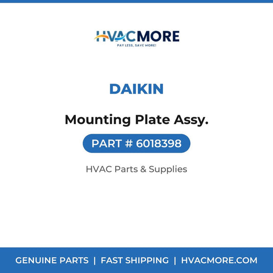 Daikin Mounting Plate Assy. 6018398