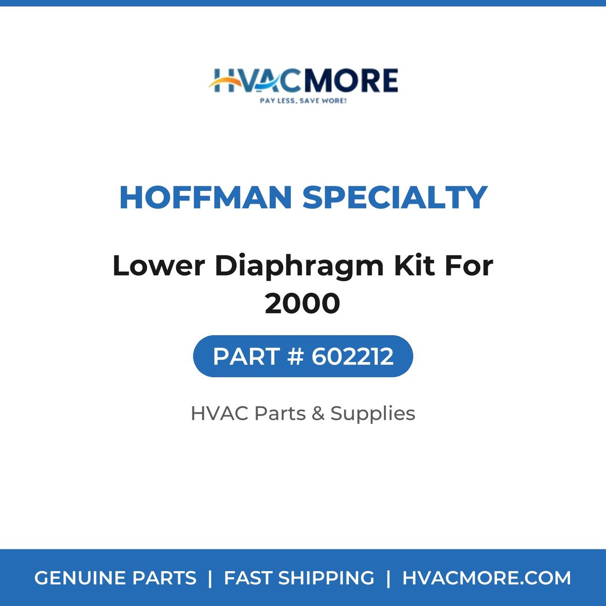 Hoffman Specialty Lower Diaphragm Kit For 2000 602212