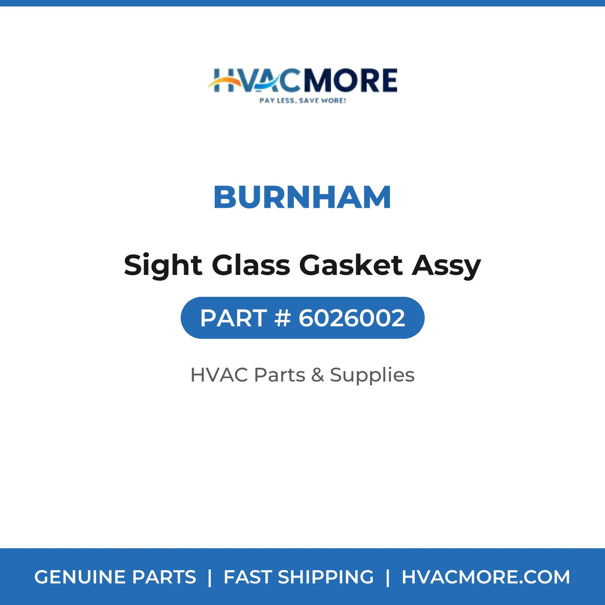 Burnham Sight Glass Gasket Assy 6026002
