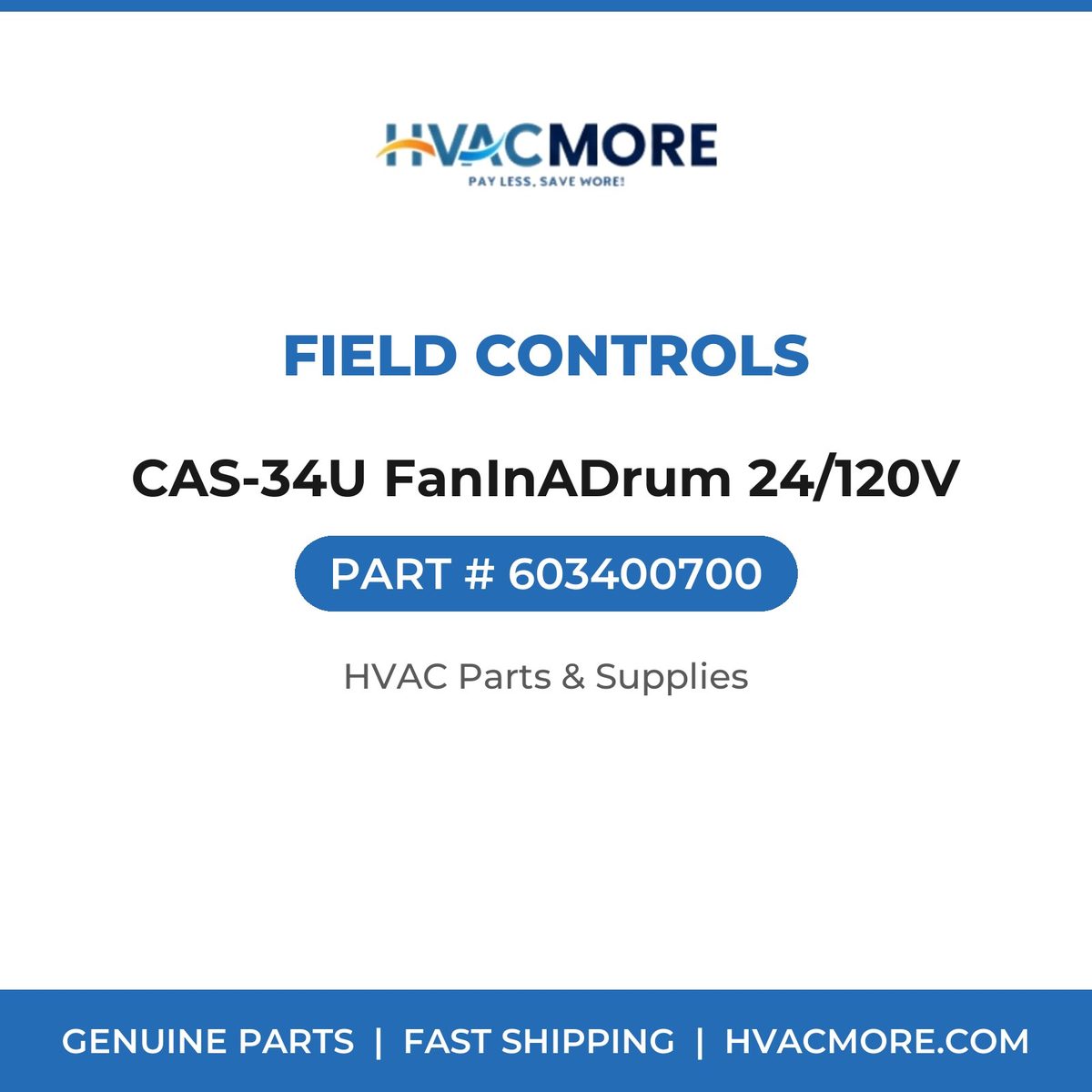 Field Controls CAS-34U FanInADrum 24/120V 603400700