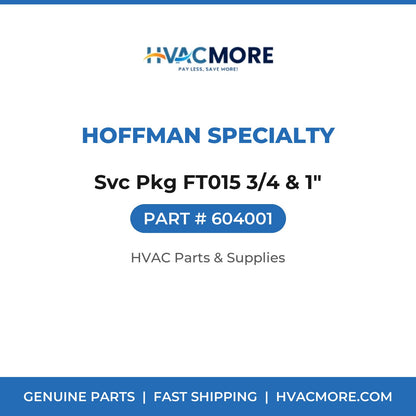 Hoffman Specialty Svc Pkg FT015 3/4 & 1" 604001