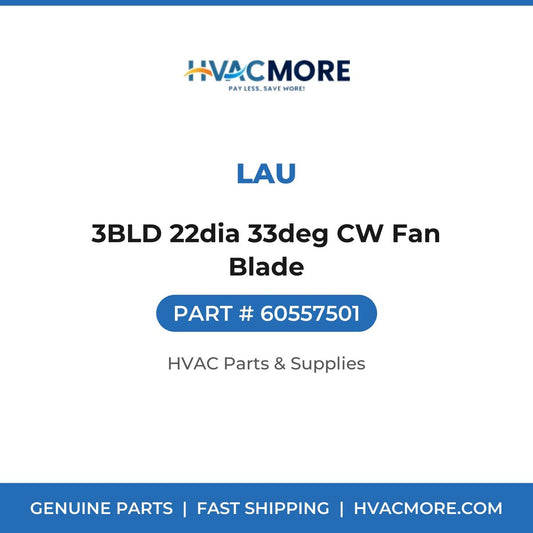 Lau 3BLD 22dia 33deg CW Fan Blade 60557501