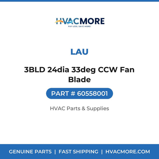 Lau 3BLD 24dia 33deg CCW Fan Blade 60558001