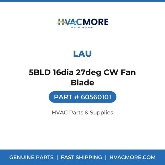 Lau 5BLD 16dia 27deg CW Fan Blade 60560101