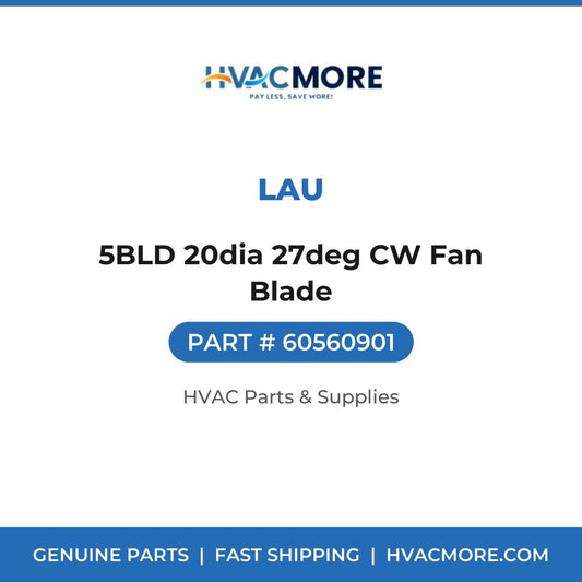 Lau 5BLD 20dia 27deg CW Fan Blade 60560901