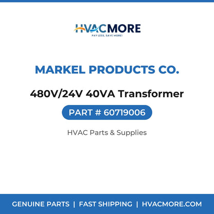 Markel Products Co. 480V/24V 40VA Transformer 60719006