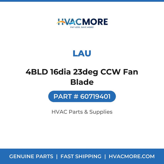 Lau 4BLD 16dia 23deg CCW Fan Blade 60719401
