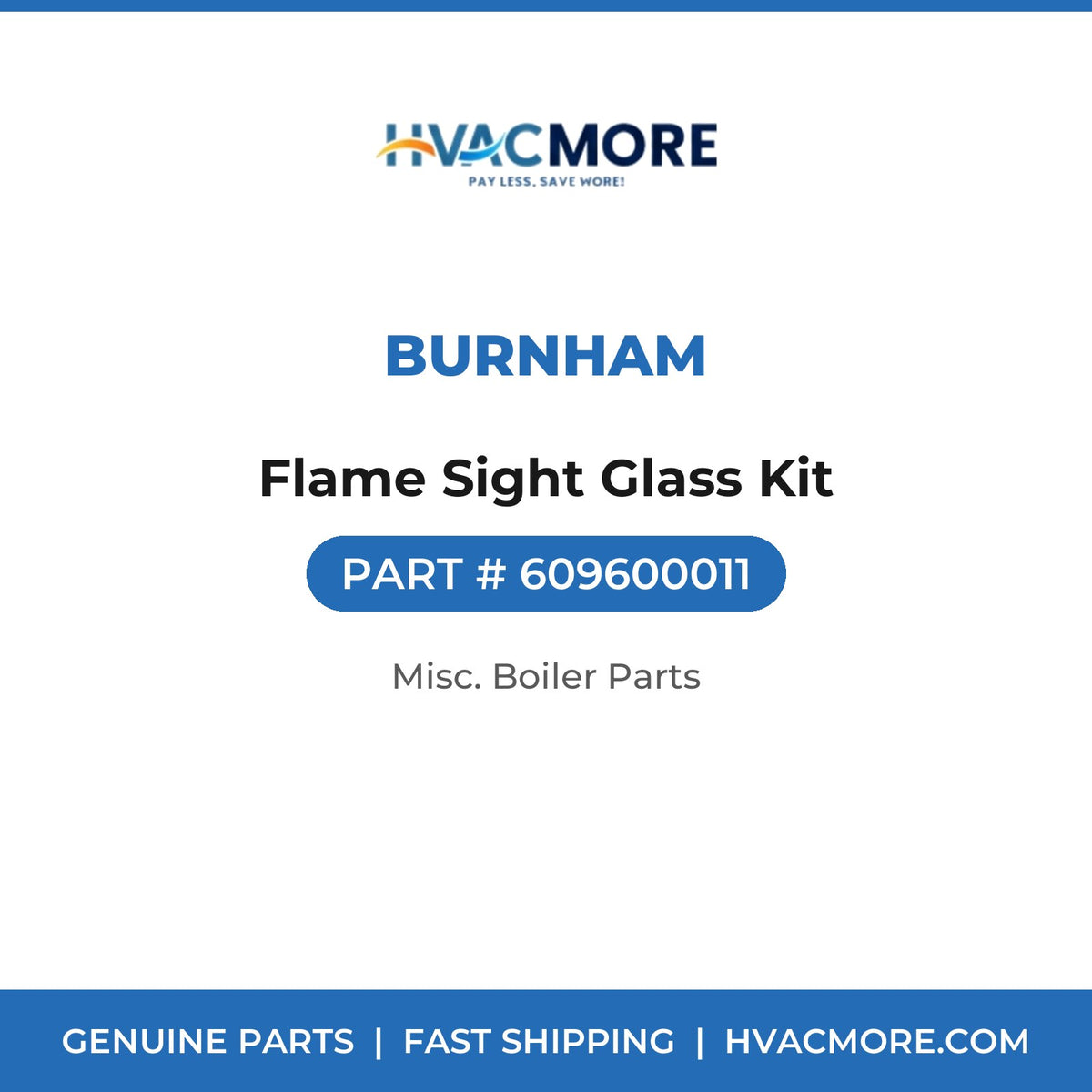 Burnham Flame Sight Glass Kit 609600011